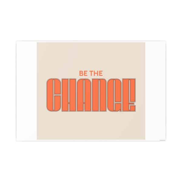 Be the Change Photo Art Paper Posters - Image 64
