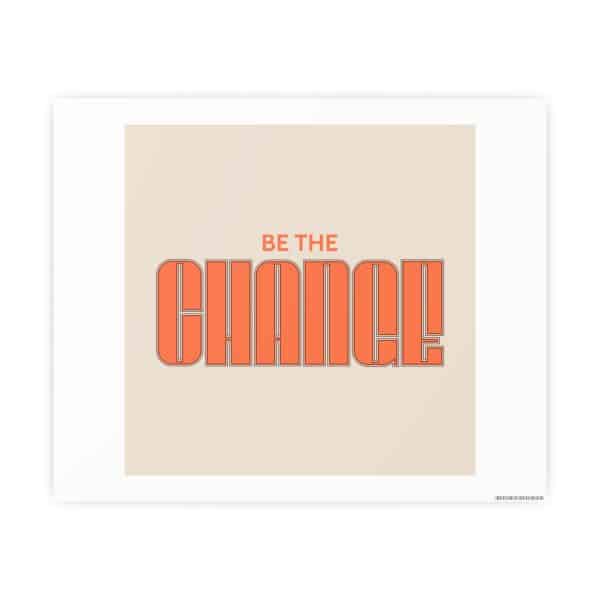 Be the Change Photo Art Paper Posters - Image 7