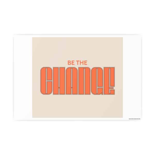 Be the Change Photo Art Paper Posters - Image 10