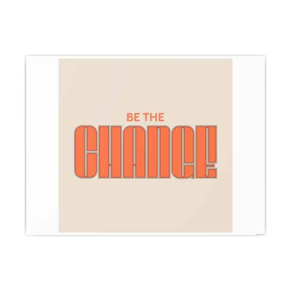 Be the Change Photo Art Paper Posters - Image 67