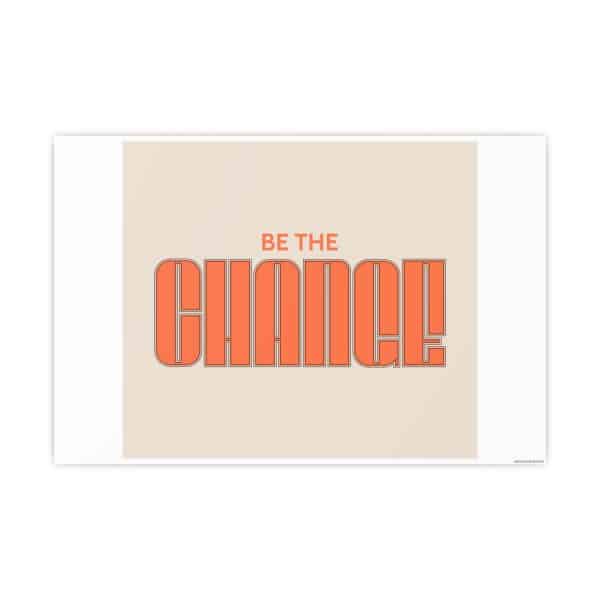 Be the Change Photo Art Paper Posters - Image 16