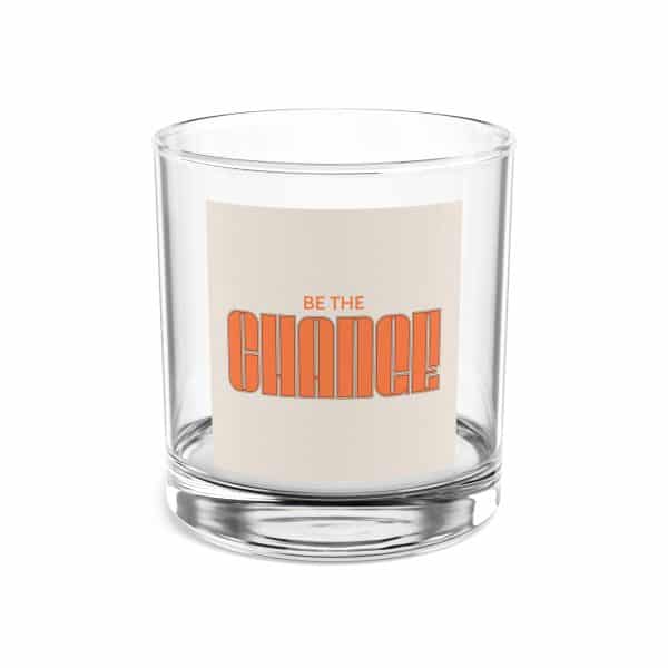 Be the Change Rocks Glass, 10oz