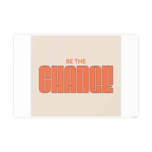Be the Change Photo Art Paper Posters - Image 19