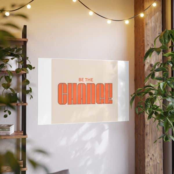 Be the Change Photo Art Paper Posters - Image 77