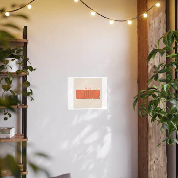 Be the Change Photo Art Paper Posters - Image 131