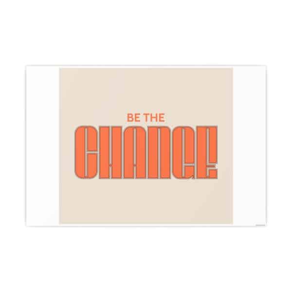 Be the Change Photo Art Paper Posters - Image 61