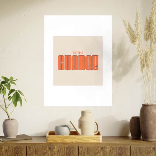Be the Change Photo Art Paper Posters - Image 96