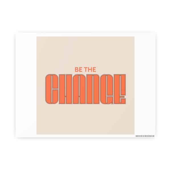 Be the Change Photo Art Paper Posters